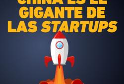 INFOGRAFÍA: China demuestra su poderío entre las startups