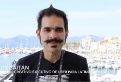Luis Gaitán-Uber LATAM-Cannes 2019