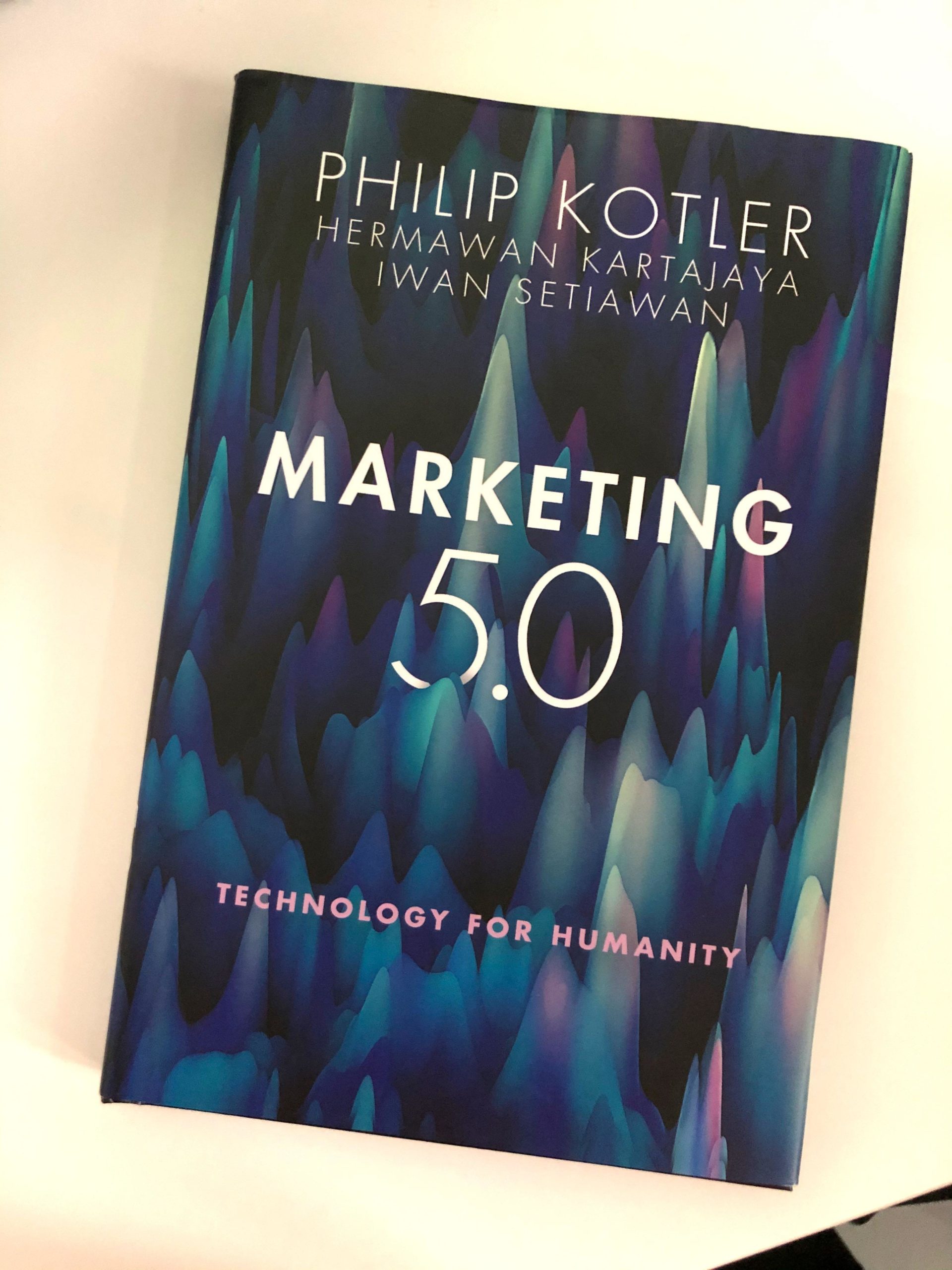 Marketing 5.0: El Libro Que Te Enseñará A Usar La Tecnología