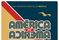 Netflix América serie