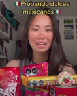 Extranjera prueba dulces mexicanos y así los calificó