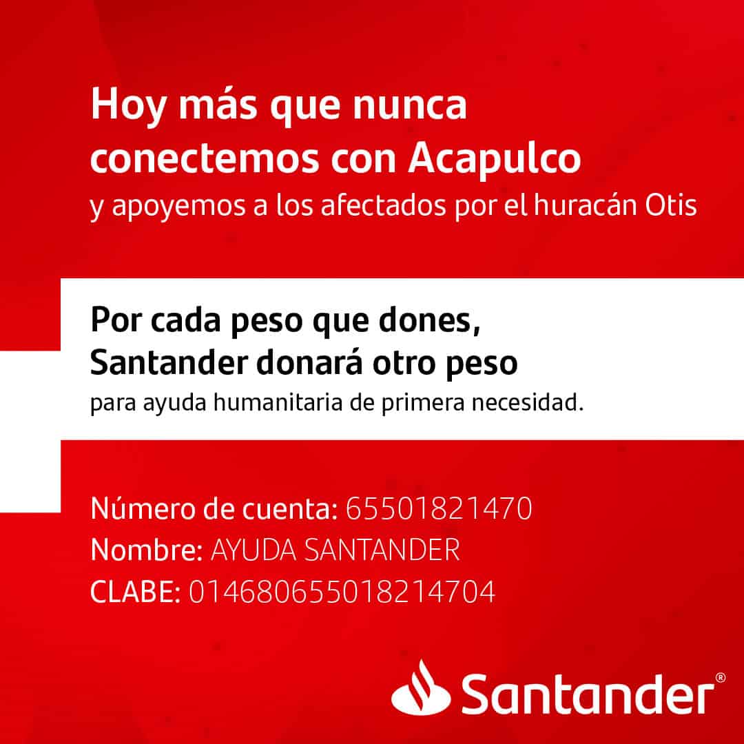 SANTANDER DONACIONES ACOPIO OTIS HURACAN ACAPULCO