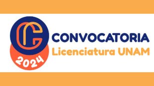 Convocatoria Licenciatura UNAM 2024. Fechas De Publicación