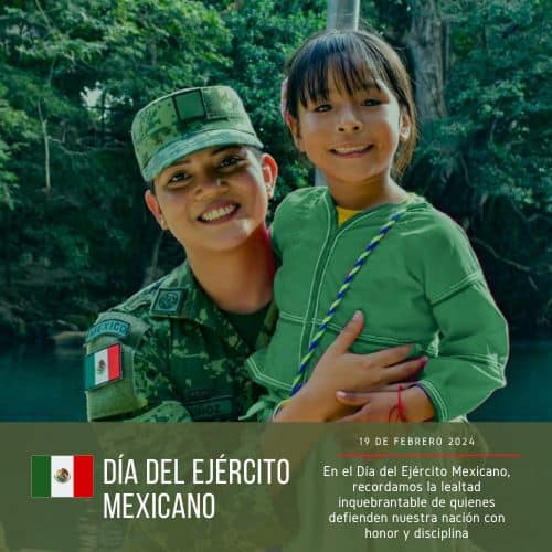 DÍA DEL EJÉRCITO MEXICANO 2024