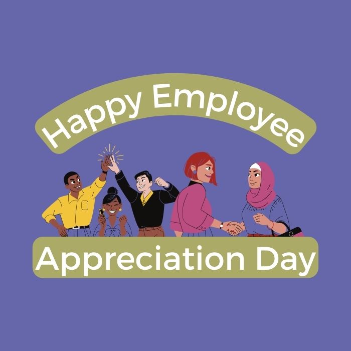 Happy Employee Appreciation Day 2024 images and messages