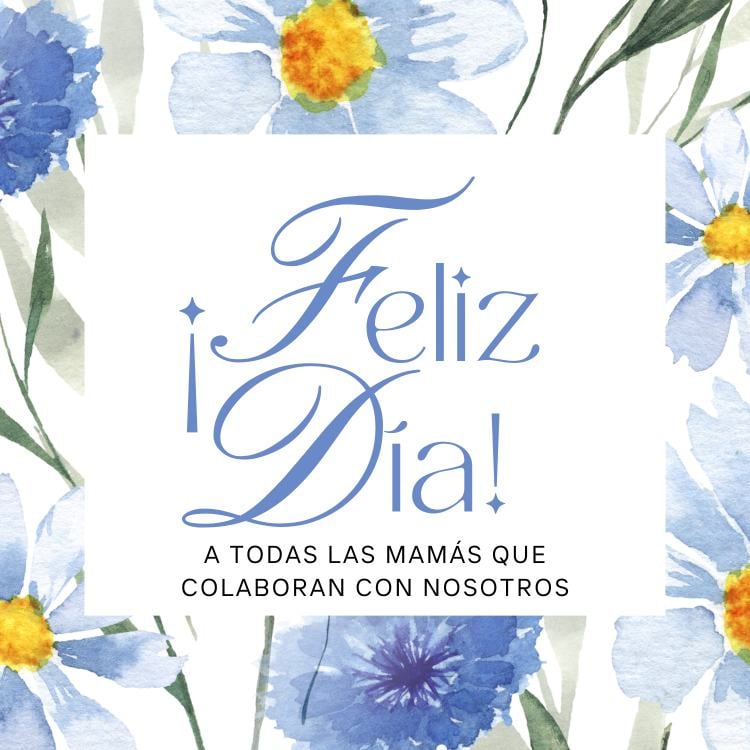 Frases del Día de las Madres para empresas, clientas, colaboradoras y compañeras de trabajo