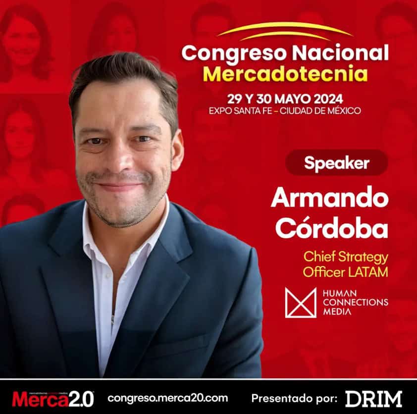 Armando Córdoba, SPEAKER HALL DEL CONGRESO NACIONAL DE MERCADOTECNIA 2024