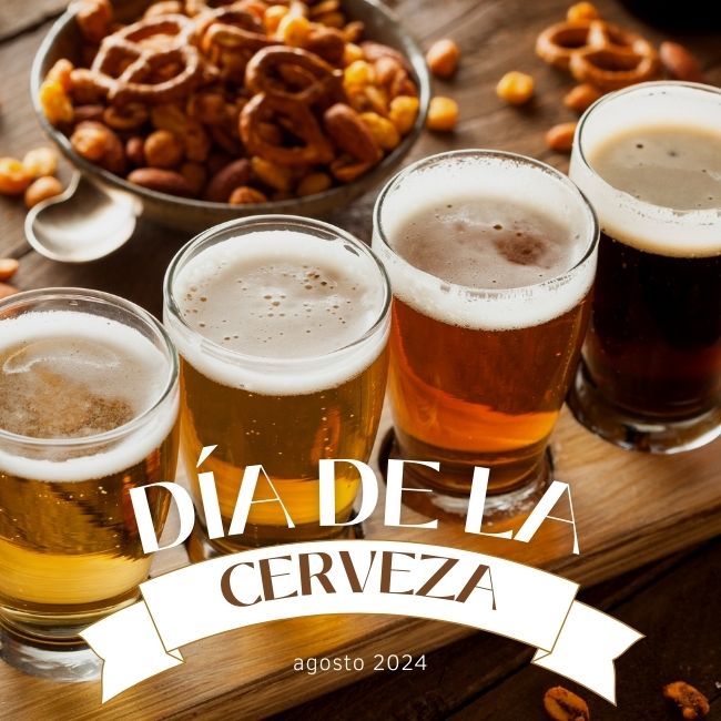 DÍA DE LA CERVEZA 2024