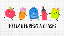 FELIZ REGRESO A CLASES IMÁGENES CON FRASES 2024