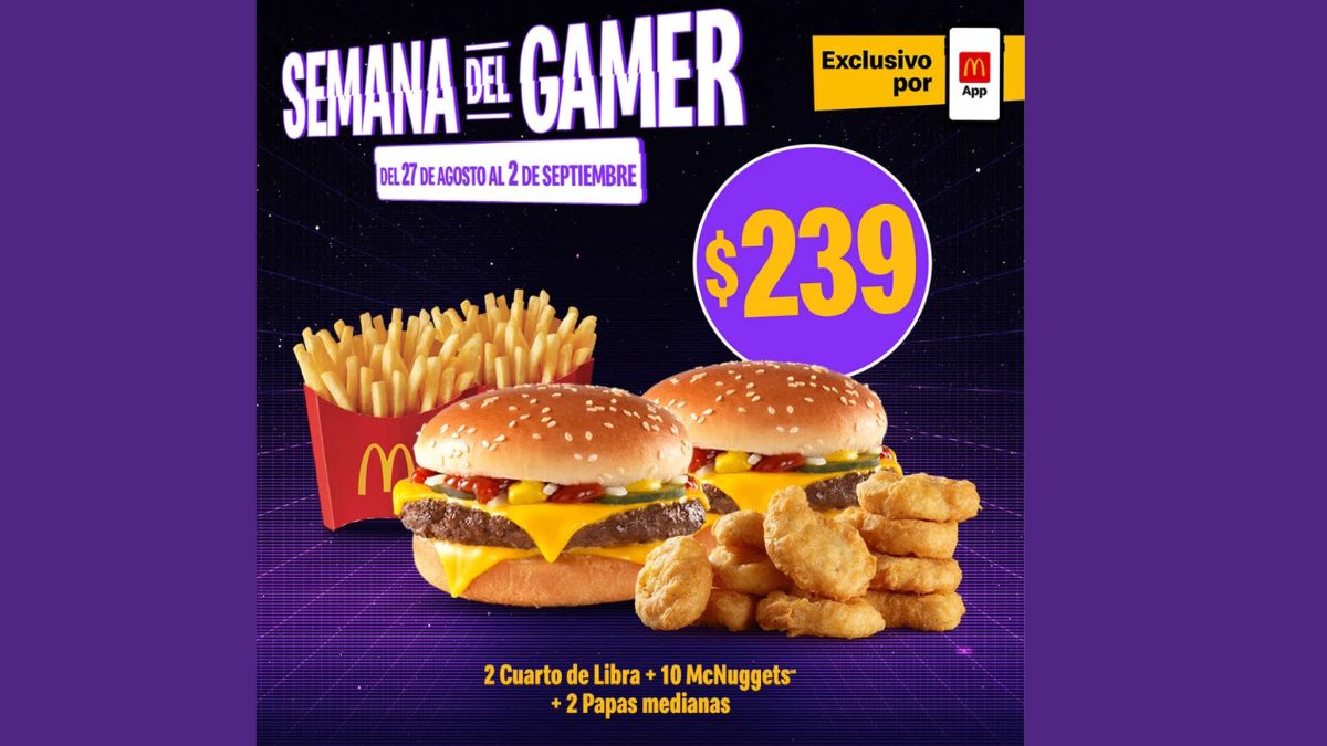 Semana del Gamer McDonald’s 2024. Conoce las ofertas que tiene desde el 27 de agosto al 2 de septiembre Foto: Especial