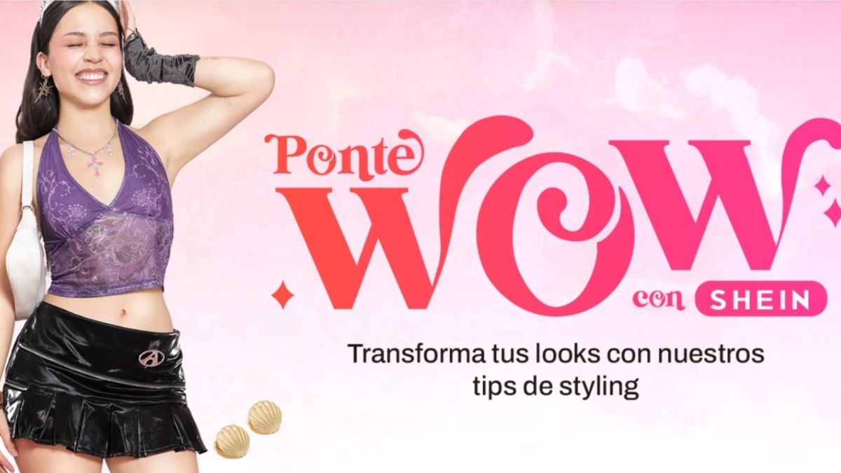 Ponte WOW con Shein y Priscila Escoto. ¿Cómo será este último desafio? Foto: Especial