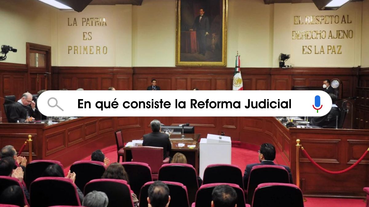 ¿En qué consiste la Reforma al Poder Judicial 2024 de AMLO?