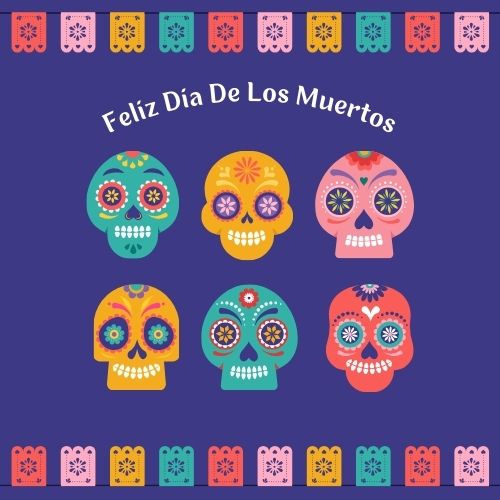 DÍA DE LOS MUERTOS FRASES CON IMÁGENES 2024