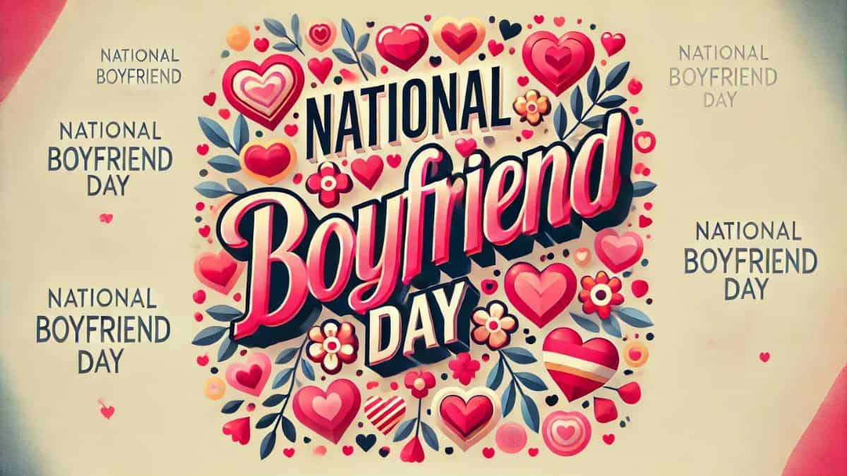 Happy National Boyfriend Day 2024 Images and phrases