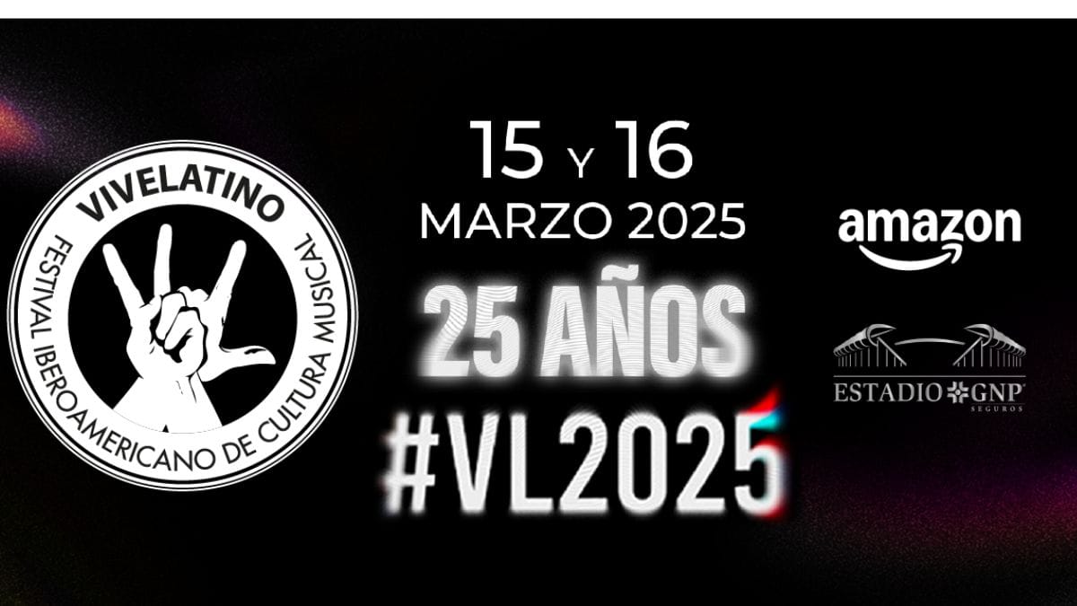 cartel del Vive Latino Amazon 2025, festejando 25 años Foto: Especial