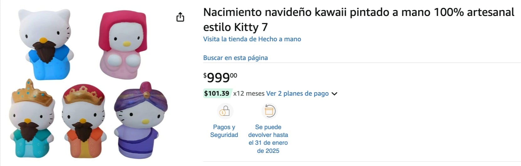 Disfruta de este encantador nacimiento navideño de estilo kawaii, pintado a mano con un toque artesanal único. Cuenta con 6 piezas que representan a la famosa gatita Kitty y sus amigos, vestidos con atuendos festivos y coronas divertidas. Estas figuras de resina son perfectas para decorar tu hogar durante las fiestas navideñas y crear un ambiente alegre y acogedor. Con sus colores vibrantes y diseños adorables, seguro que se convertirán en el centro de atención. ¡Una opción ideal para regalar o coleccionar! Tamaño aproximado de cada pieza: 10 cm de altura. INCLUYE: Virgen, San José, los 3 Reyes Magos y el niño - 6 piezas en total