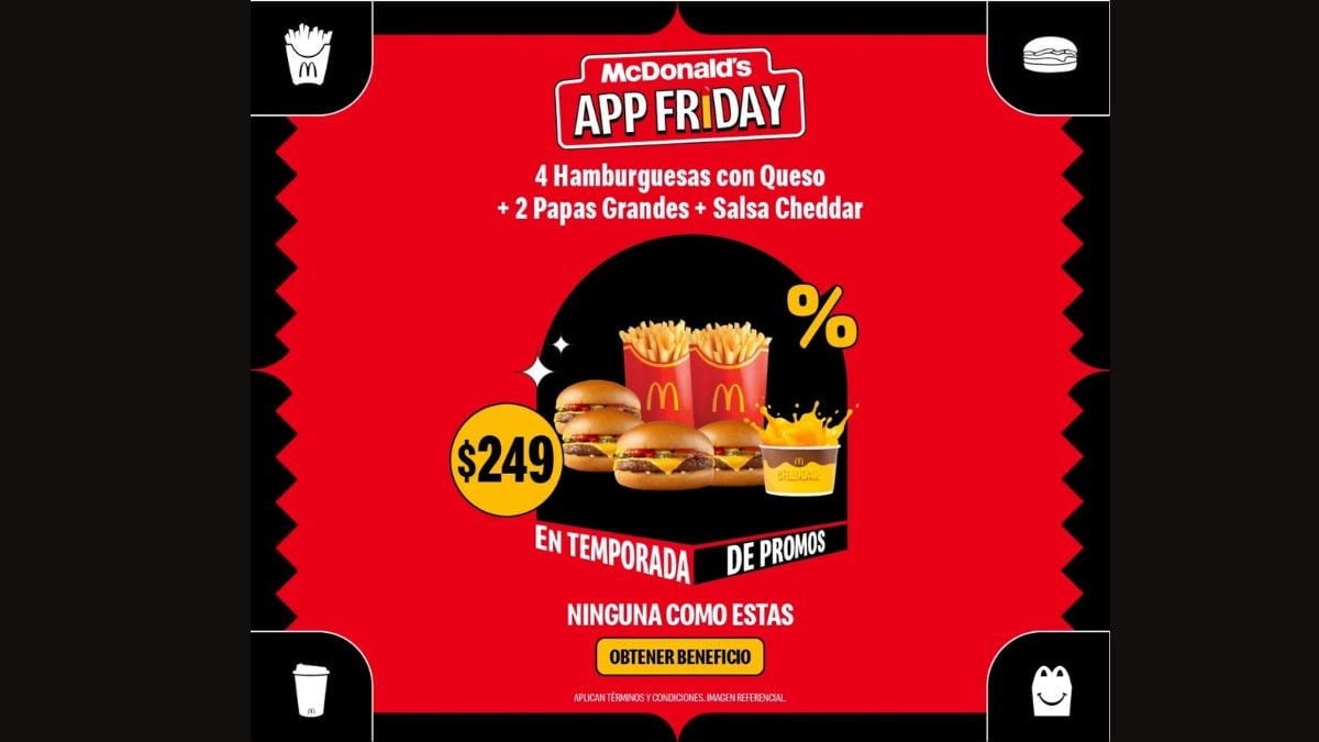 ¿McDonald’s se unirá al Black Friday 2024? Esto es lo que debes saber Foto: Especial