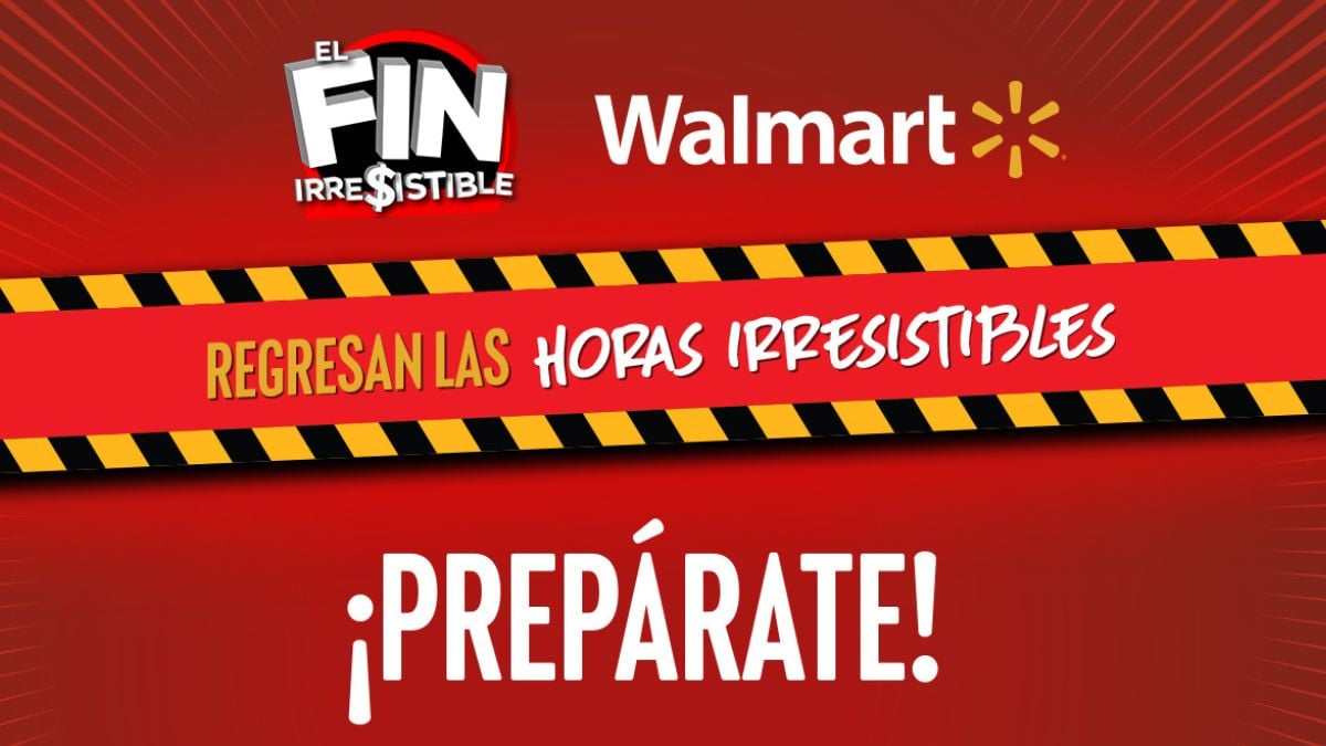 El Fin Irresistible 2024: Walmart lanza sus 'Horas Irresistibles' este 15 y 16 de noviembre Foto: Especial