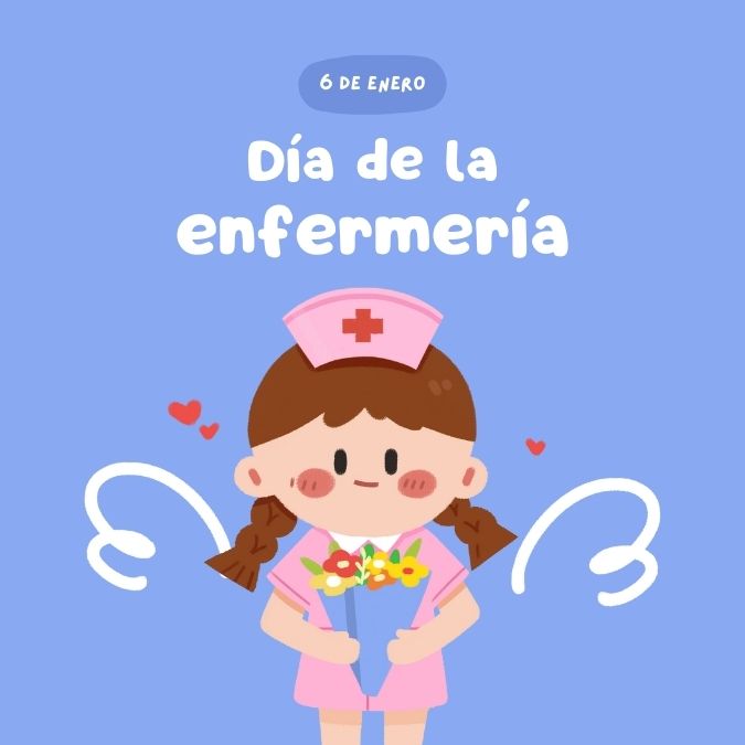 6 DE ENERO DÍA DE LA ENFERMERA