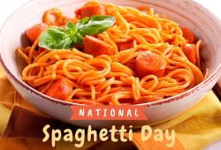 When is National spaghetti day and why is it celebrated?