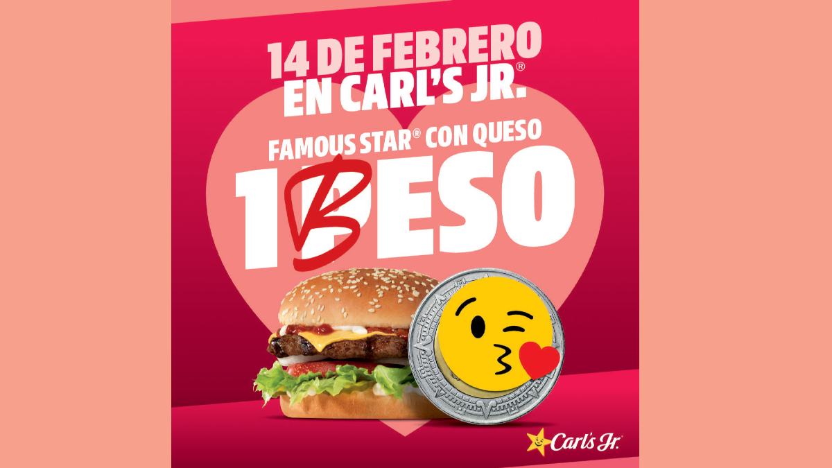 hamburguesas a un besos en Carl's Jr.