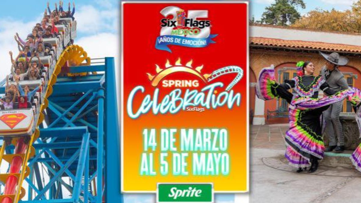 Six Flags México 2025: ¿Cuándo es el Spring Celebration y qué actividades habrá?