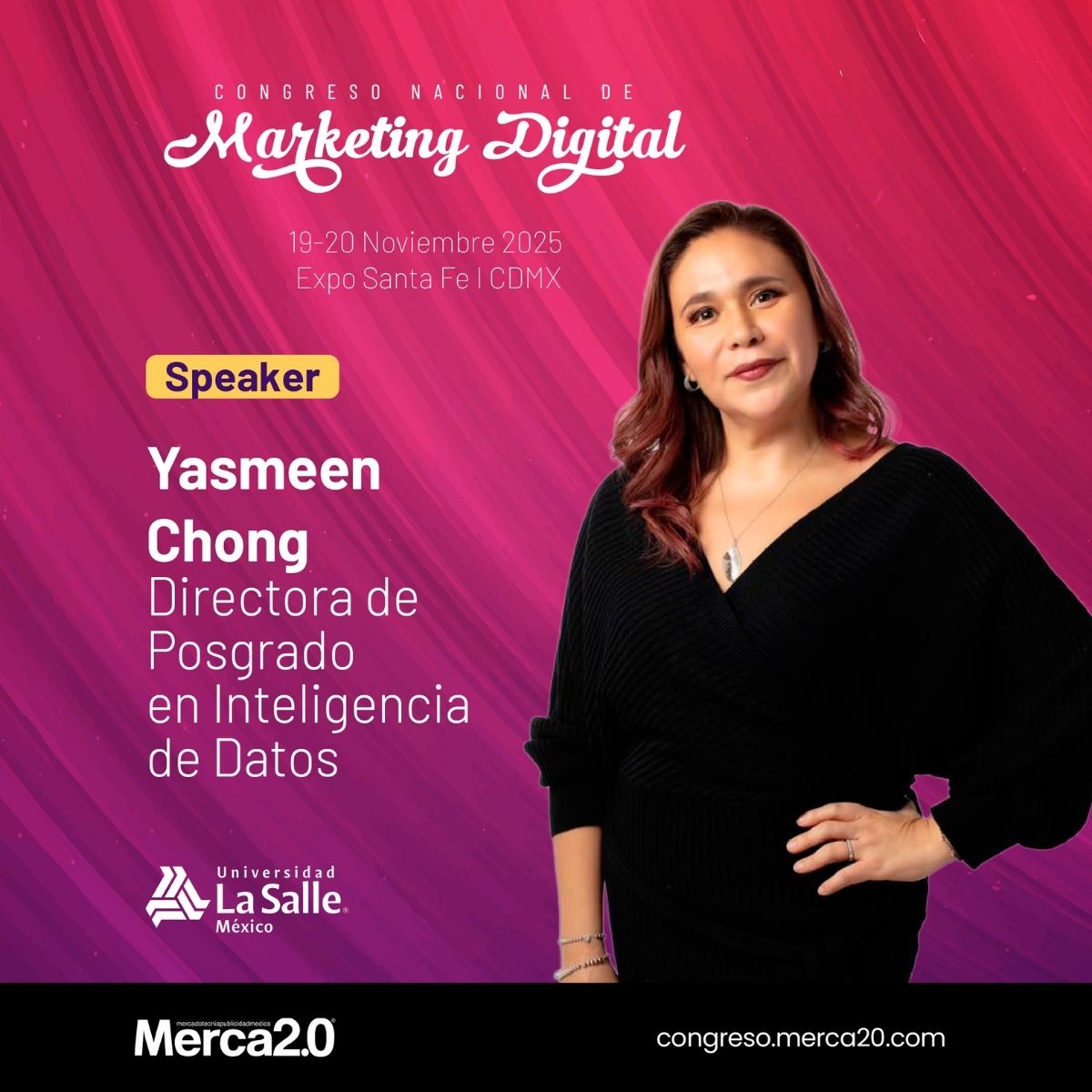 yasmeen chong lasalle congreso merca2.0